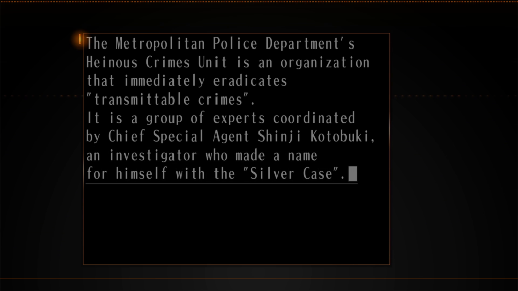 Screenshot from "Lunatics." A text box reads, "The Metropolitan Police Department's Heinous Crimes Unit is an organization that immediately eradicates 'transmittable crimes'. It is  a group of experts coordinated by Chief Special Agent Shinji Kotobuki, an investigator who made a name for himself with the 'Silver Case'."