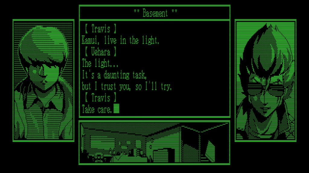 Screenshot from "Travis Strikes Back." In the left window is Uehara. In the irght is Travis. The display window at the bottom shows the interior of the basement of a bowling alley. The text reads as follows:

TRAVIS: Kamui, live in the light.

UEHARA: The light... It's a daunting task, but I trust you, so I'll try.

TRAVIS: Take care.